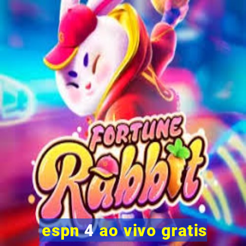 espn 4 ao vivo gratis